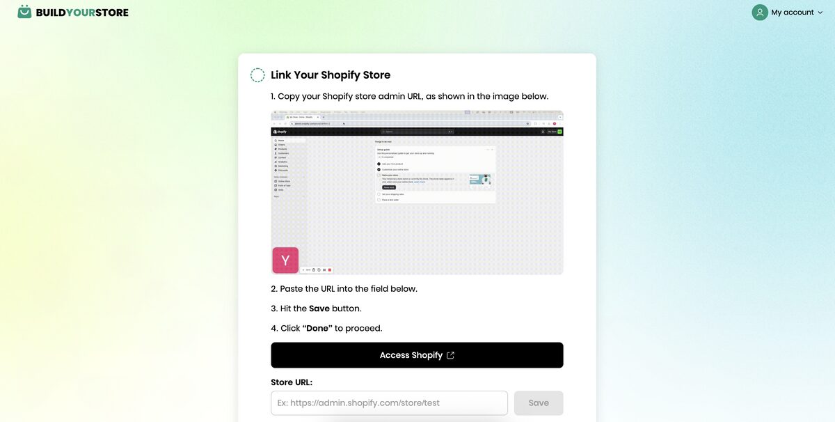 Link Shopify account to BuildYourStore to start a Shopify store