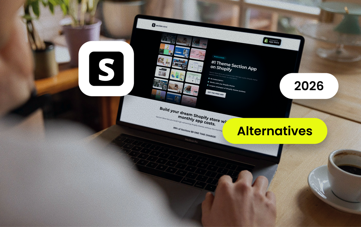 Section Store Review And Alternatives For Shopify Sellers In 2026